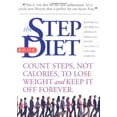 thumbnail image 1 of Pre-Owned The Step Diet: Count Steps, Not Calories to Lose Weight and Keep It off Forever (Paperback) 0761133240 9780761133247, 1 of 1