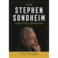 thumbnail image 1 of The Stephen Sondheim Encyclopedia, (Hardcover), 1 of 1