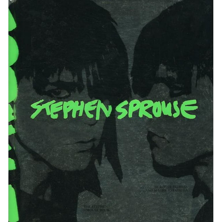The Stephen Sprouse Book スティーブン・ スプラウス The Stephen Sprouse Book (Hardcover) - Walmart.com