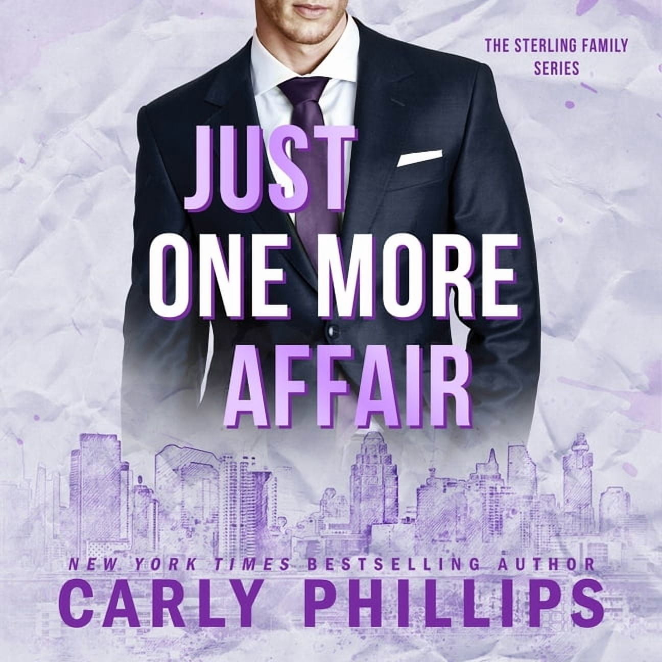 The Sterling Family Just One More Affair, Book 5, (Audiobook)