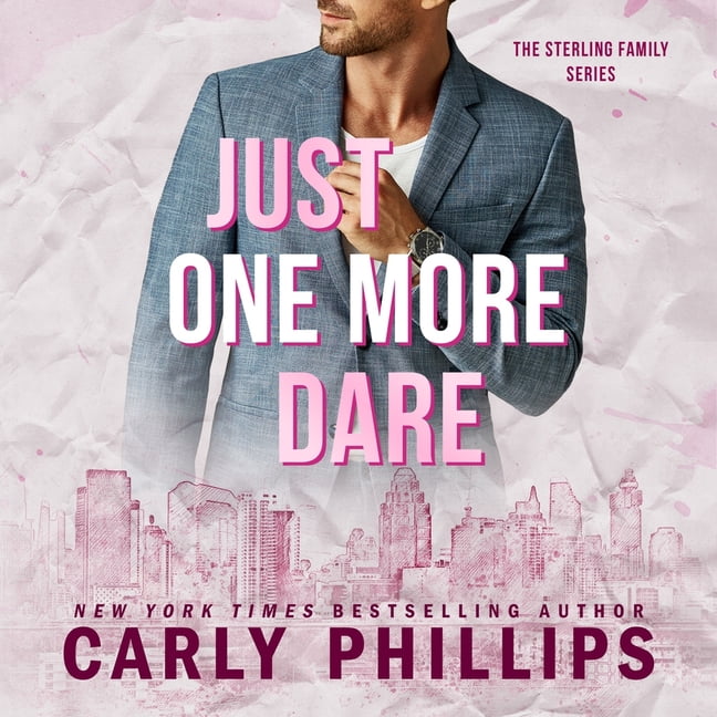 The Sterling Family Just One More Dare, Book 2, (Audiobook)