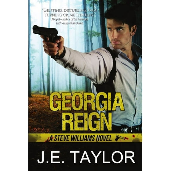 The Steve Williams Georgia Reign, Book 4, (Paperback)