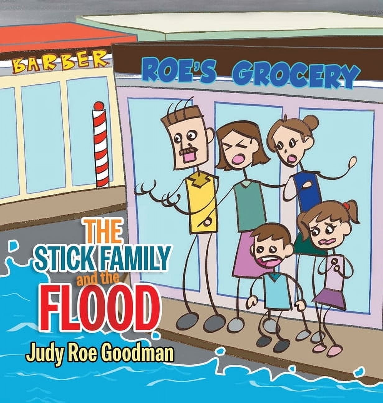 The Stick Family and the Flood, (Hardcover)