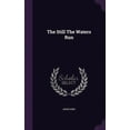 thumbnail image 1 of The Still The Waters Run (Hardcover), 1 of 1