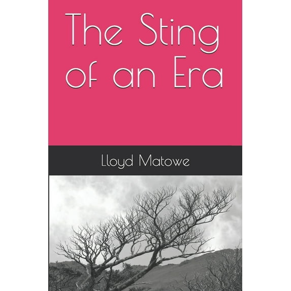 The Sting of an Era (Paperback)