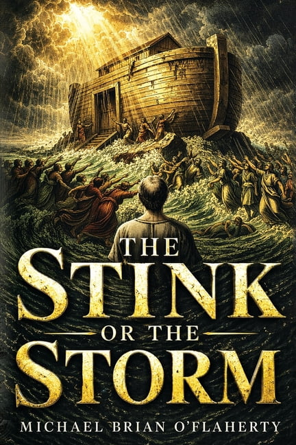 The Stink or the Storm, (Paperback)