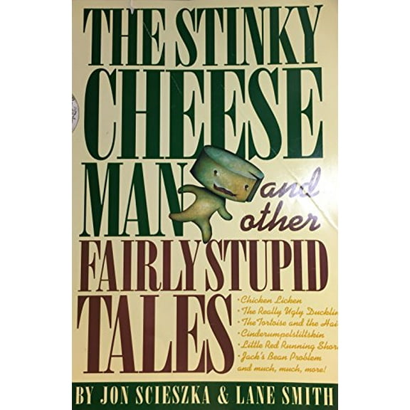 Pre-Owned The Stinky Cheese Man and Other Fairly Stupid Tales (Paperback) 0590476769 9780590476768