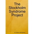 thumbnail image 1 of The Stockholm Syndrome Project, (Paperback), 1 of 1