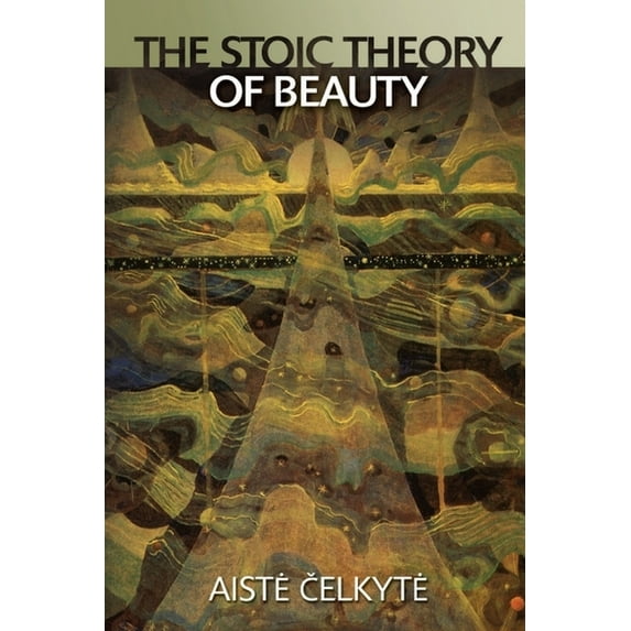 The Stoic Theory of Beauty, (Paperback)