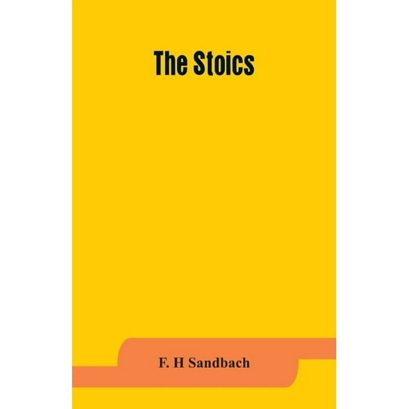 The Stoics, (Paperback)