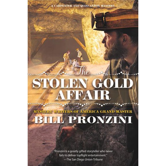 The Stolen Gold Affair (A Carpenter and Quincannon Mystery)