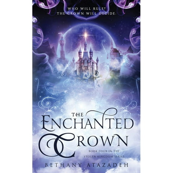 The Stolen Kingdom: The Enchanted Crown: A Sleeping Beauty Retelling (Series #4) (Paperback)