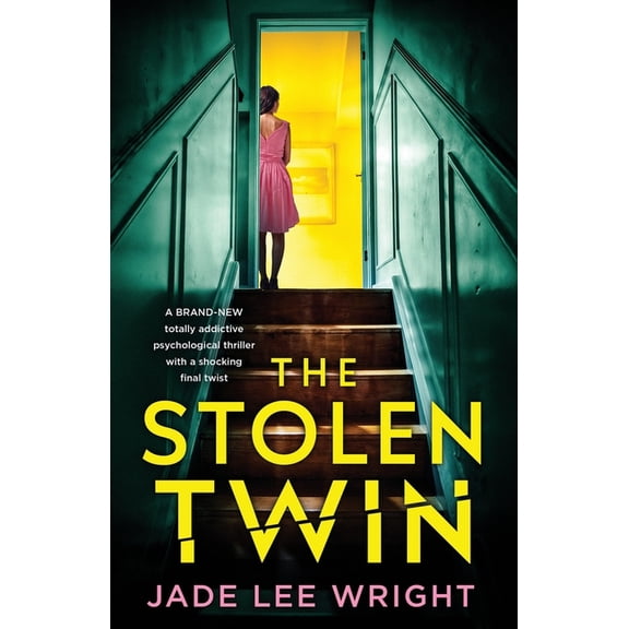 The Stolen Twin: A totally addictive psychological thriller with a shocking final twist, (Paperback)