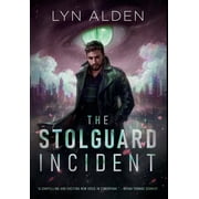 The Stolguard Incident, Hardcover