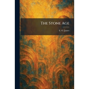 The Stone Age, (Paperback)