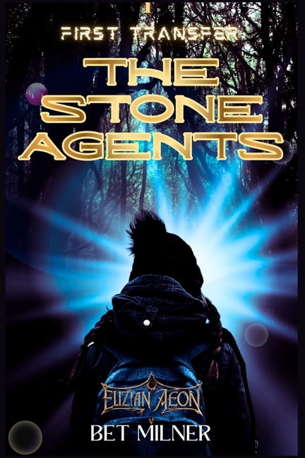 The Stone Agents The Stone Agents: First Transfer, Book 1, (Paperback)