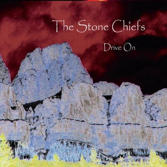 The Stone Chiefs - Drive on - Music & Performance - CD