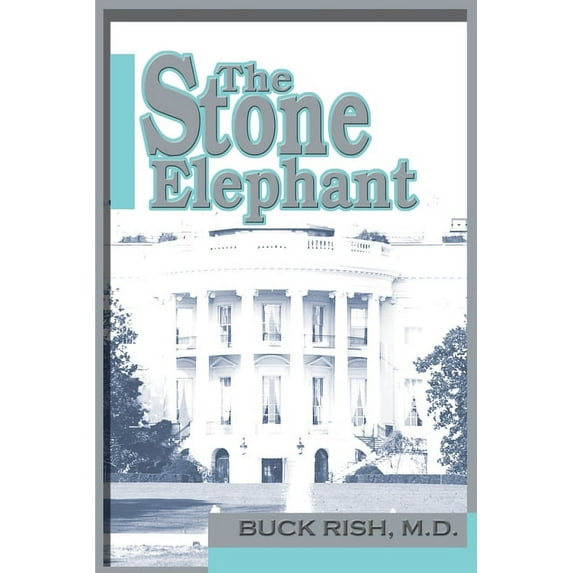 The Stone Elephant (Paperback) by Buck Rish