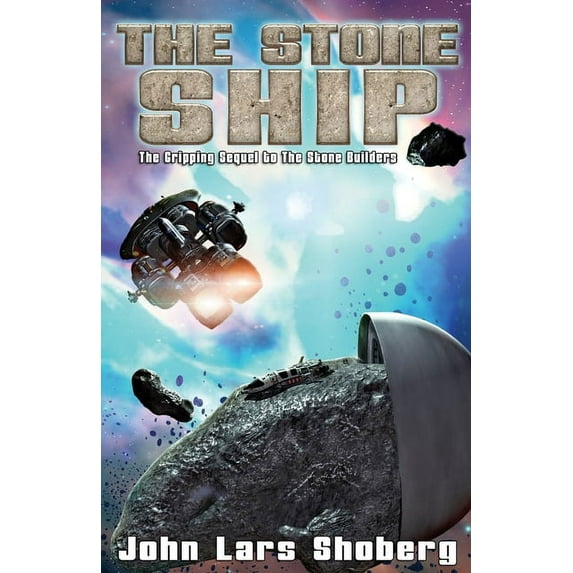 The Stone Ship; The Stone Builders #2, (Paperback)