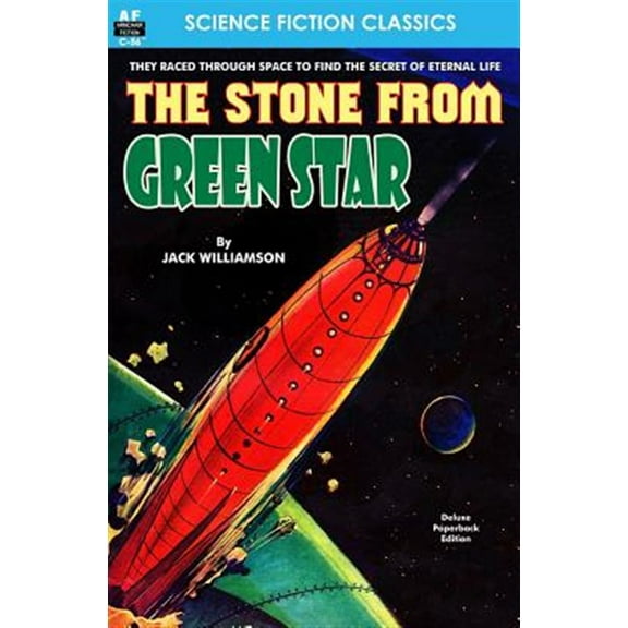 The Stone from the Green Star (Paperback) by Jack Williamson