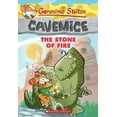 thumbnail image 1 of Pre-Owned The Stone of Fire (Geronimo Stilton Cavemice #1): Volume 1 (Paperback) 0545447747 9780545447744, 1 of 1