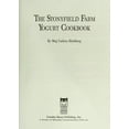 thumbnail image 1 of Pre-Owned The Stonyfield Farm Yogurt Cookbook (Paperback) 0944475132 9780944475133, 1 of 1