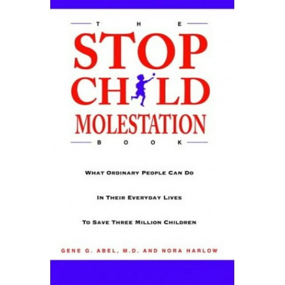 Pre-Owned Stop Child Molestation Book (Paperback) 1401034802 9781401034801