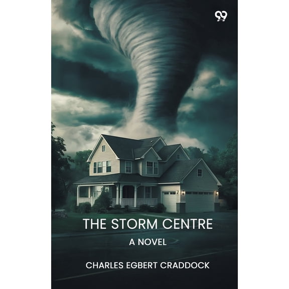 The Storm Centre A Novel, (Paperback)