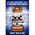 thumbnail image 1 of The Storm Cloud of God's Wrath is Hovering over America (Paperback), 1 of 1