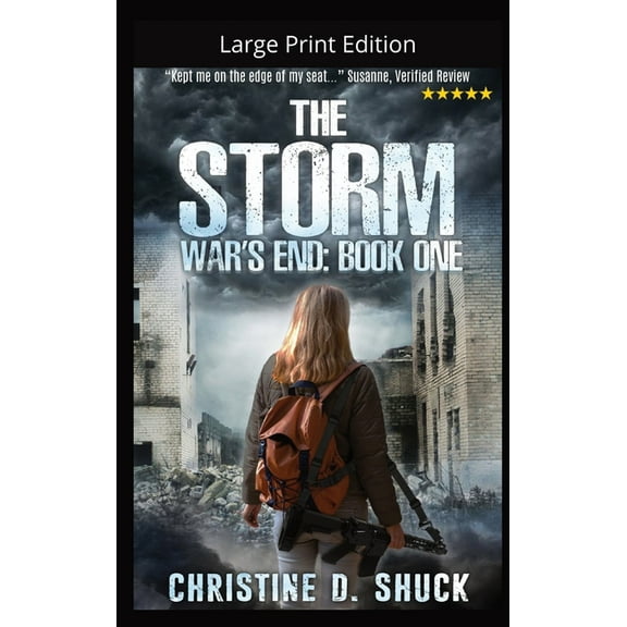 War's End The Storm - Large Print Edition, Book 1, (Hardcover)