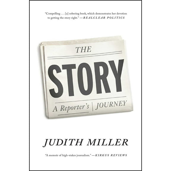 The Story : A Reporter's Journey (Paperback)