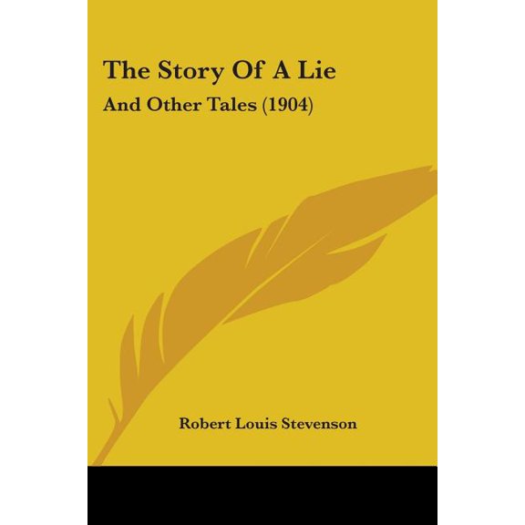 The Story of a Lie: And Other Tales (1904) Paperback