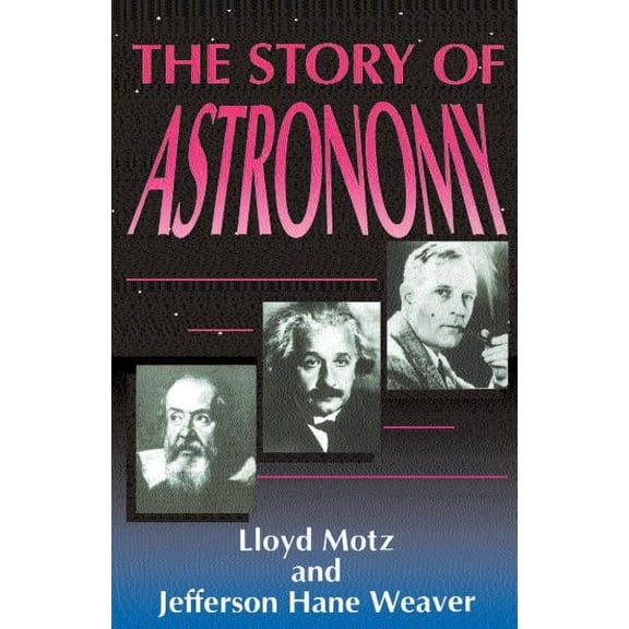 The Story Of Astronomy (Paperback)