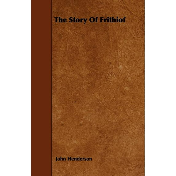 The Story Of Frithiof (Paperback)
