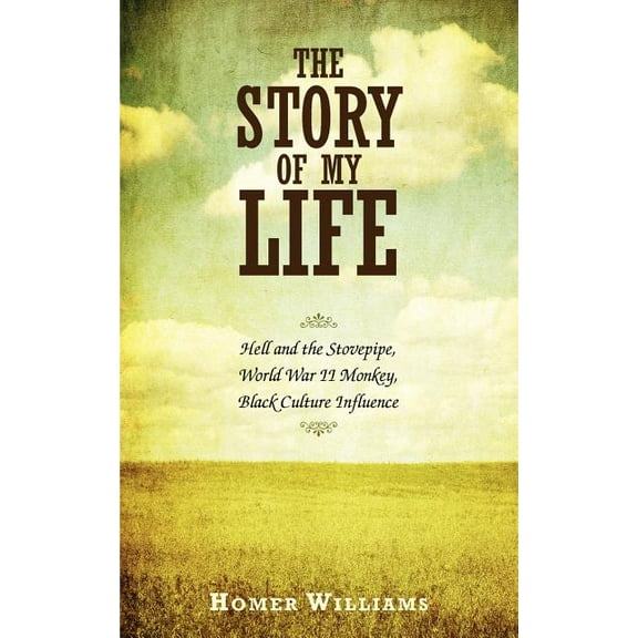 The Story Of My Life: Hell And The Stovepipe, World War II Monkey, Black Culture Influence