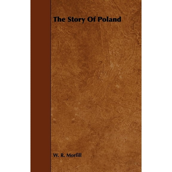 The Story Of Poland, (Paperback)