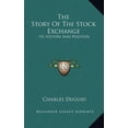 thumbnail image 1 of The Story Of The Stock Exchange: Its History And Position [Hardcover] Duguid, Charles, 1 of 3