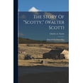 thumbnail image 1 of The Story Of "scotty," (walter Scott) (Paperback), 1 of 1
