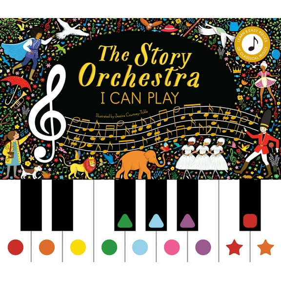 Story Orchestra The Story Orchestra: I Can Play: Learn 8 Easy Pieces of Classical Music!, Book 7, (Hardcover)