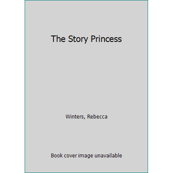 Pre-Owned The Story Princess (Paperback) 0373030908 9780373030903