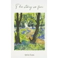 thumbnail image 1 of The Story So Far, (Paperback), 1 of 1
