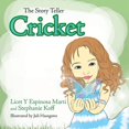thumbnail image 1 of The Story Teller Cricket (Paperback), 1 of 1