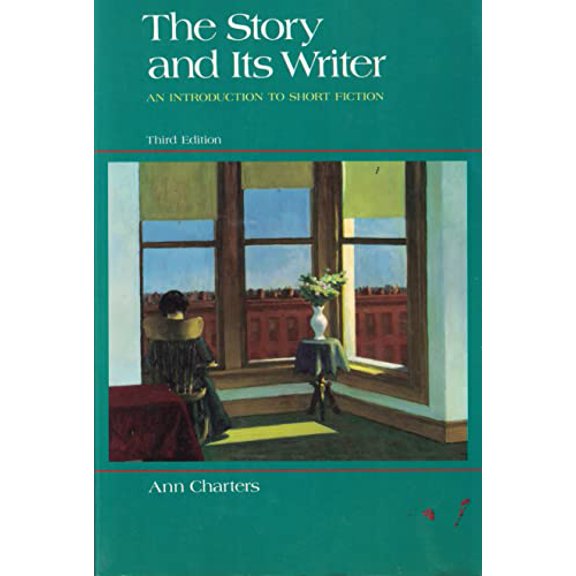 Pre-Owned The Story and Its Writer: An Introduction to Short Fiction -- Third 3rd Edition (Paperback) 0312034695 9780312034696