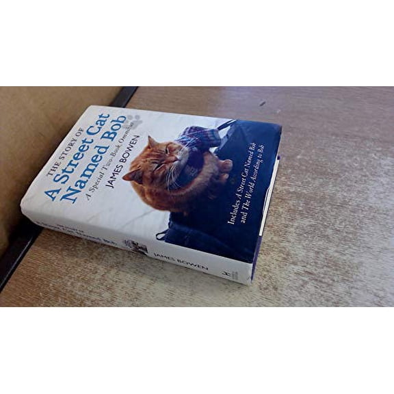 Pre-Owned The Story of A Street Cat Named Bob - A Special Two-Book Omnibus Paperback