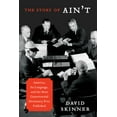 thumbnail image 1 of The Story of Ain't (Hardcover), 1 of 1