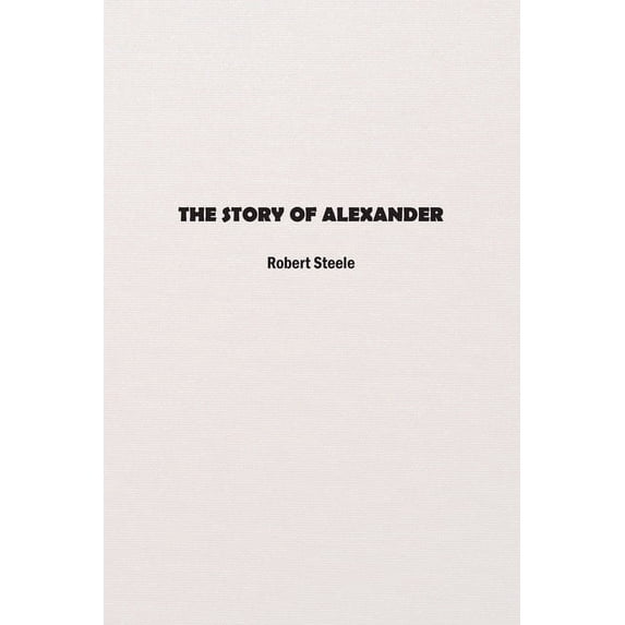 The Story of Alexander, (Paperback)