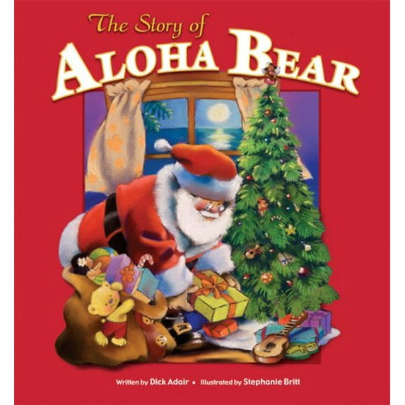 Pre-Owned The Story of Aloha Bear (Hardcover)
