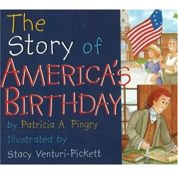Pre-Owned The Story of America's Birthday Paperback