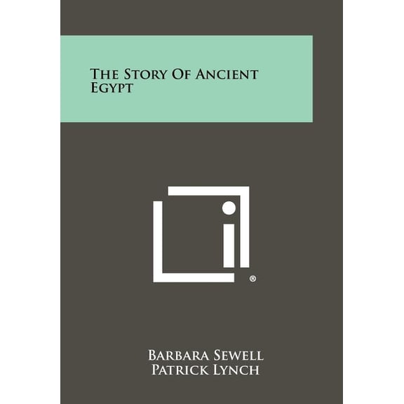 The Story of Ancient Egypt (Paperback)