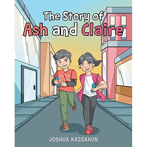 Pre-Owned The Story of Ash and Claire Paperback